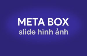 caodem hinh anh tao metabox slide hinh anh cho bai viet 1