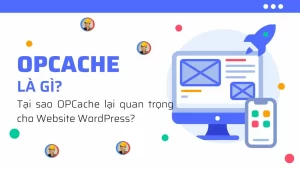 opcache la gi 1400x788.jpg.webp